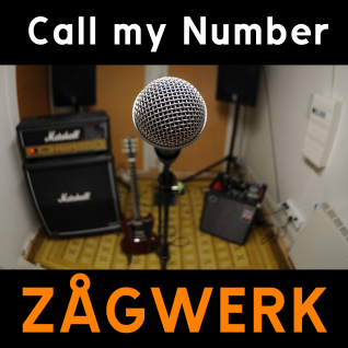 Call my Number / Zågwerk